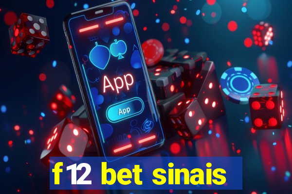 f12 bet sinais